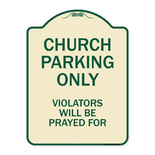 Designer Series-Church Parking Only Violators Will Be Prayed For, 24" x 18", TG-1824-9990